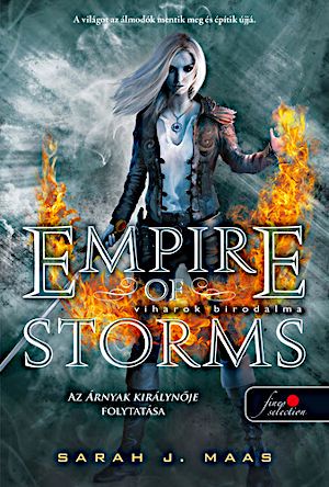 [Throne of Glass 05] • Empire of Storms - Viharok birodalma